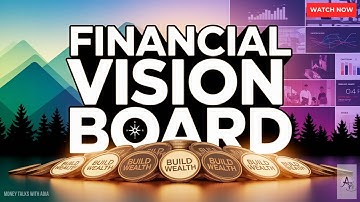 The Ultimate Financial Vision Board Masterclass