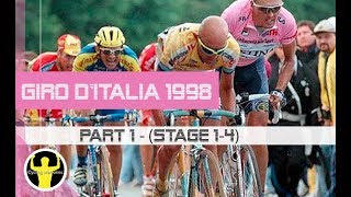 Giro d&#39;Italia 1998 - Part 1 (stage 1-4) - Marco Pantani, Alex Zülle, Michele Bartoli