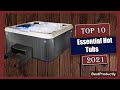 ✅ 10 Best Essential Hot Tubs New Model 2021