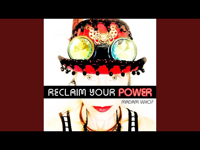 Reclaim Your Power