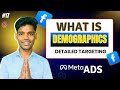 Demographics & Detailed Targeting Expansion Explained | Meta Ads Targeting 2026 | FB Ads Course #17