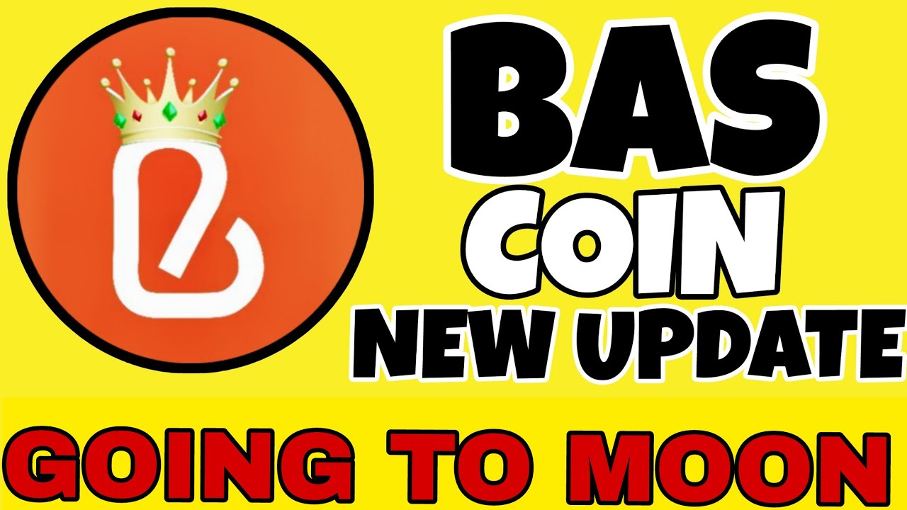 Bas Coin: новое последнее обновление 🔥 || Новости Bas Coin сегодня | СЕРВИС ПОДТВЕРЖДЕНИЯ BNB | B...