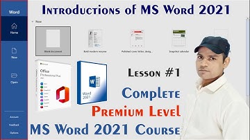 Introduction of Microsoft Word 2021 | Microsoft Word 2021 Complete Course