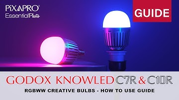 Godox KNOWLED C7R C10R RGBWW Creative Bulbs - Operation User Guide