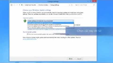 Hướng dẫn tắt tự động Windows Update trên win 8 (Tắt tự động cập nhật win 8)
