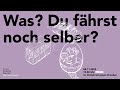 Teaser | Podiumsgespräch &quot;Was? Du fährst noch selber?&quot;