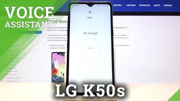How to Turn On Hey Google Option in LG K50s – Activate Hey Google Voice Assistant