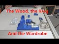 The Wood, the Kreg and the Wardrobe