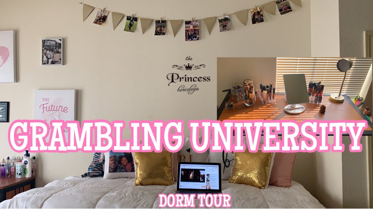 COLLEGE DORM TOUR | GRAMBLING STATE UNIVERSITY - YouTube