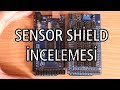 Arduino Mega Sensör Shield İncelemesi