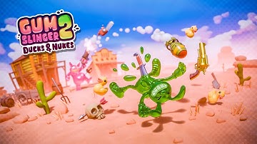 Gumslinger 2: Ducks & Nukes Gameplay Trailer