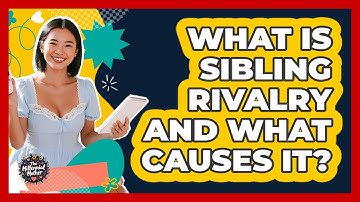 What Is Sibling Rivalry And What Causes It? - The Millennial Mother