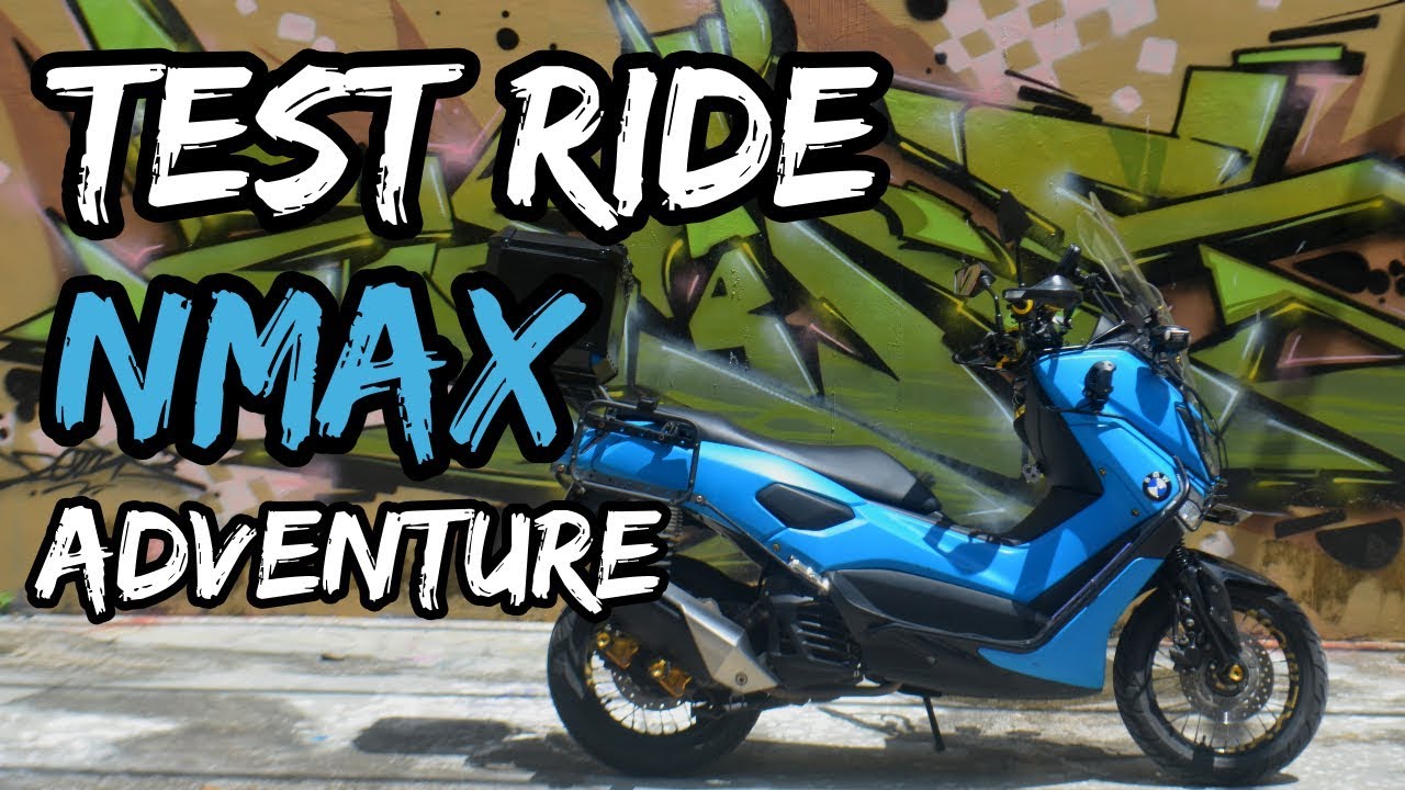 TEST RIDE YAMAHA NMAX ADVENTURE YouTube