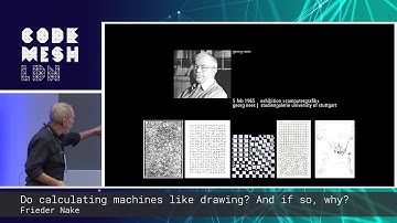 Frieder Nake - Do calculating machines like drawing? And if so, why? | Code Mesh LDN 18