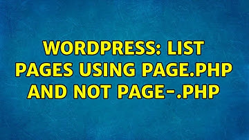 Wordpress: list pages using page.php and NOT page-{slug}.php