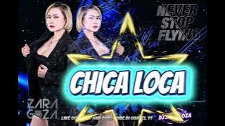 FUNKOT - CHICA LOCA || NEW VERSION 2025 || BY DJ ZARAGOZA
