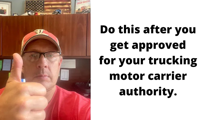 Do this after you get your trucking motor carrier authority.