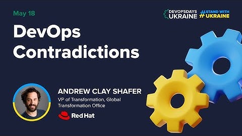 Andrew Clay Shafer – DevOps Contradictions