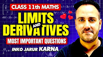 Class 11th Maths Limits and Derivatives Most Important Questions for Final Exam with Ushank Sir