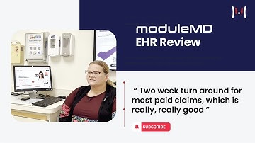 ModuleMD EHR Review: "Two week turn around for most paid claims, which is really, really good"