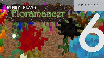6 | Floramancer - Jaded Amaranthus | 1.12.2 Modded Minecraft