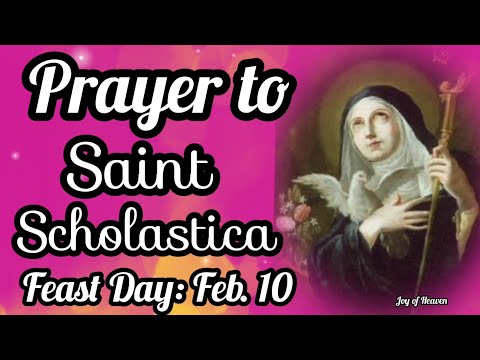 Prayer To Follow The Example Of St Scholastica Feast Day February 10 2022 Prayer To Follow The Example Of St Scholastica Feast Day February 10 2022