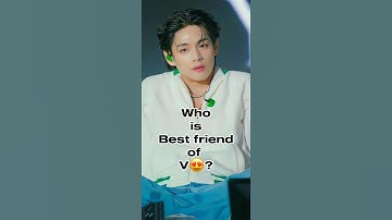 Who is Best Friend of V😍?#shorts #bts #edit #viral #ytshorts #taehyung #jungkook