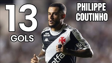 TODOS OS 13 GOLS DE PHILIPPE COUTINHO PELO VASCO
