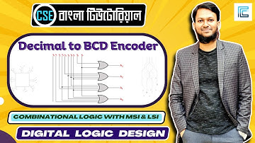 Decimal to BCD Encoder Bangla | Digital Logic Design