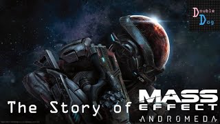 The Story of Mass Effect Andromeda