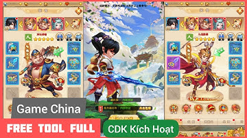 Game Lậu Mobile - Tây Du Ký H5 China - Free Tool Full GM - CDK Kích hoạt