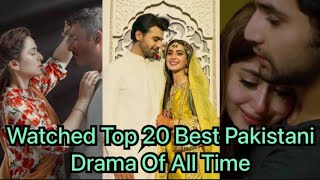 Watched Top Most Romantic Pakistani Drama | 20 Best Pakistani Drama #pakistanidrama #dramalover