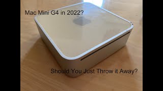 Mac Mini G4 Overview and Server Setup | Should You Get One In 2022?