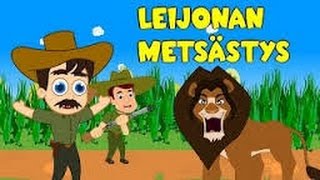 Video thumbnail of "Suomen lastenlauluja |  Leijonaa mä metsästän + monta muuta lastenlaulua"