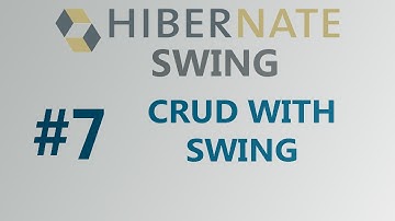 JPA Hibernate Tutorial:  #7 CRUD with SWING | Apache Netbeans | hibernate in netbeans