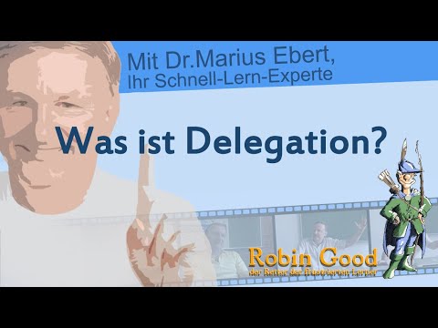 Was ist Delegation?