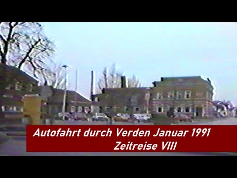 Verden - Eine Autofahrt - Zeitreise VIII Januar 1991