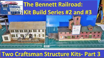 Kit Build #2 & #3- Two Craftsman Kits: Part 3
