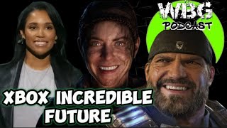 WBG Xbox Podcast EP 215: Sarah Bond Talks Xbox Amazing Future | Gears 6 is MINDBLOWING | Hellblade 2