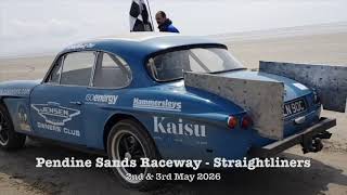 Pendine Sands Raceway - Straightliners, south Wales, UK.  2 & 3 May 2026 Wealth
