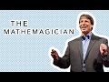 The Mathemagician