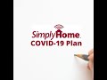 SimplyHome&#39;s COVID-19 Plan