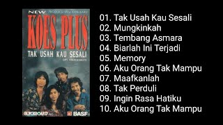 Download lagu Koes Plus - Tak Usah Kau Sesali (1994)
