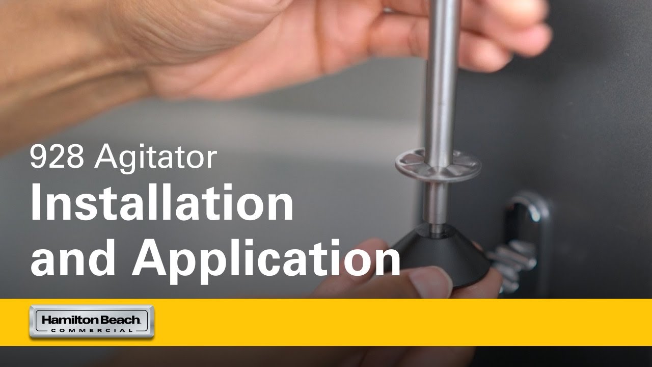 928 Agitator Installation and Application | Hamilton Beach Commercial ...
