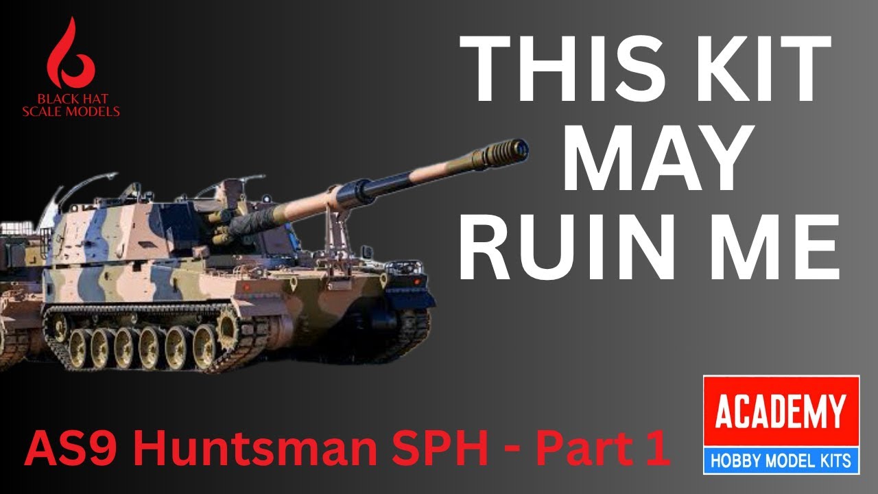 AS9 Huntsman SPH  Part 1 - Construction