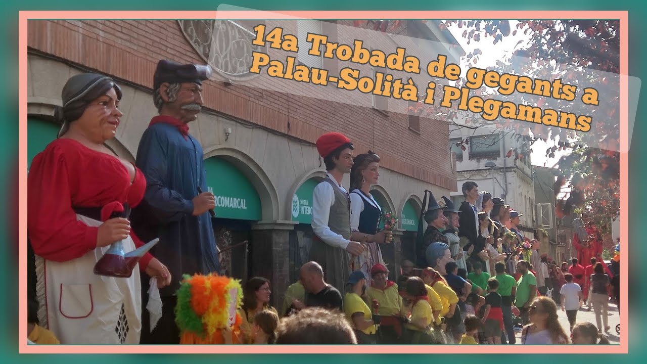 14a Trobada de gegants a Palau-Solità i Plegamans 16/10/22