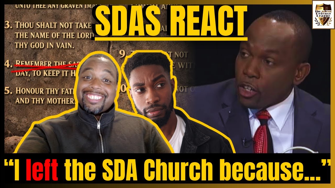 SDAS REACT TO: Why I Left The SDA Church