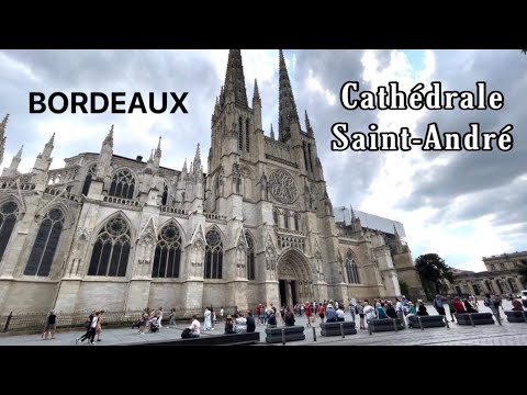 Bordeaux Cathedral Saint-André