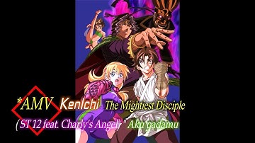 °AMV - 🥊Kenichi 「ST12 ft. Charly