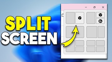 How to Split Sceen on Windows 11 - Easy Guide